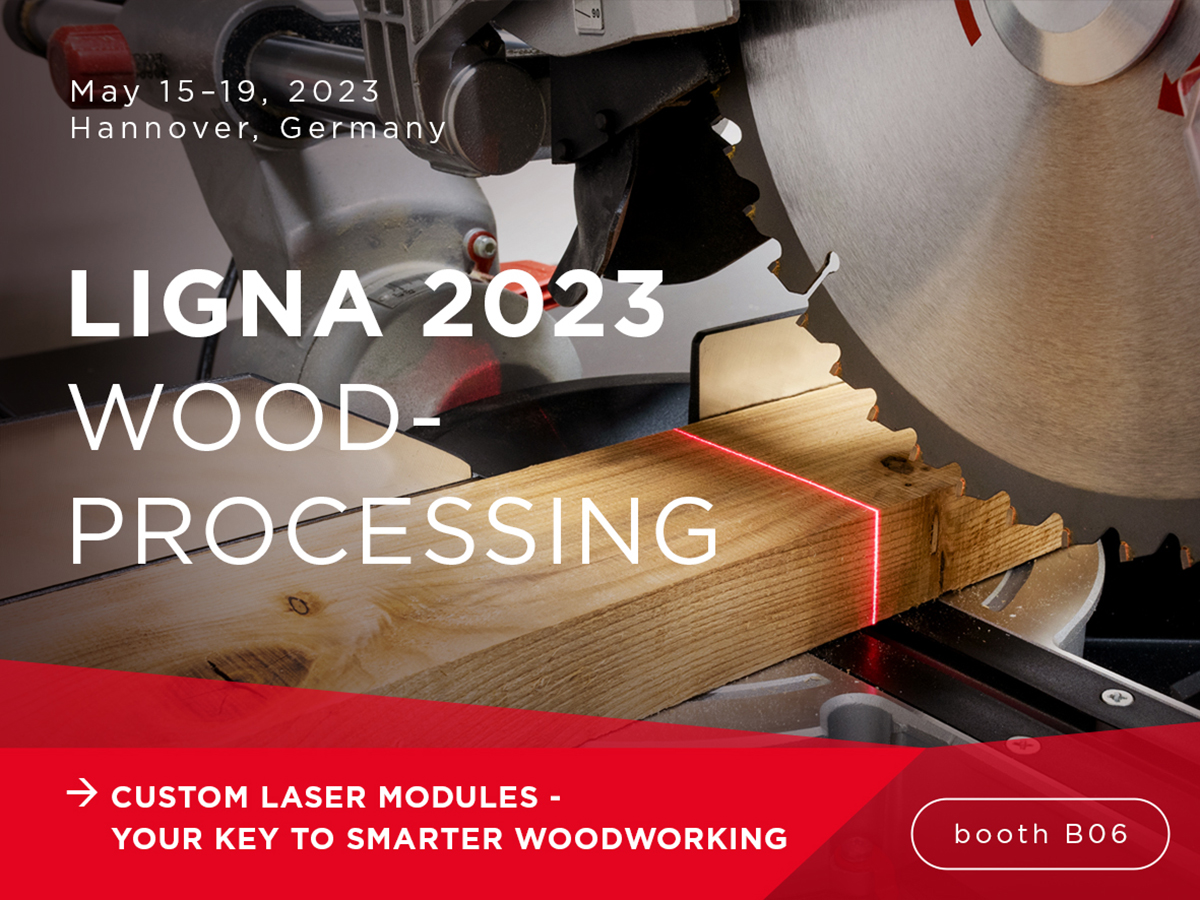Customized Laser Modules for Wood Processing LIGNA 2023